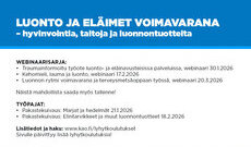 Luonnon rytmi voimavarana ja terveysmetsäoppaan työssä, webinaari 